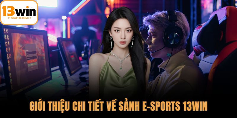 E-sports 13WIN