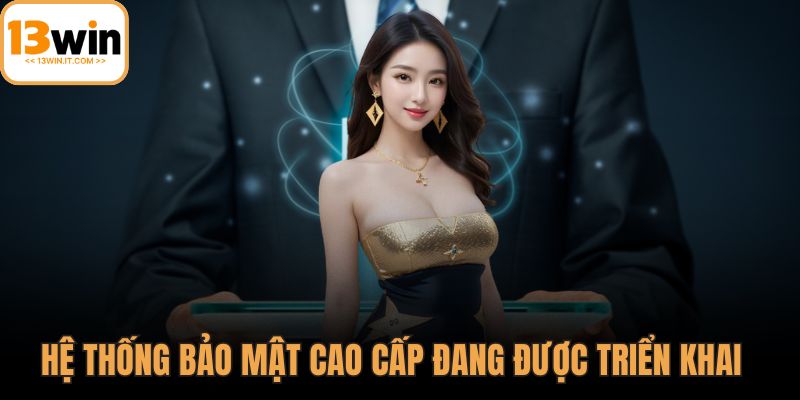 Chính sách bảo mật 13WIN