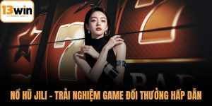 Nổ hũ Jili
